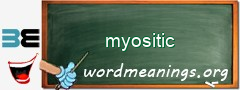 WordMeaning blackboard for myositic